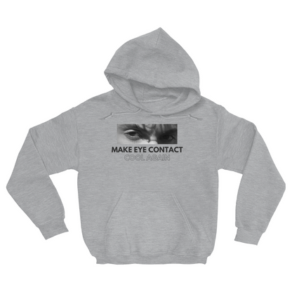 Eye Contact Hoodie Unisex